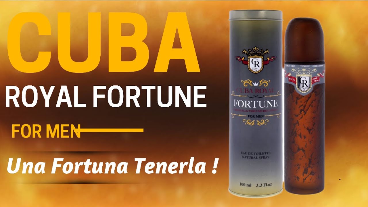 CUBA ROYAL FORTUNE FOR MEN/Una Fortuna Tenerla !