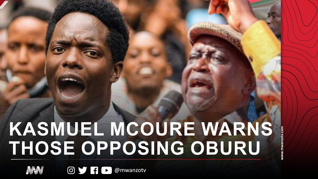 KASMUEL MCOURE WARNS THOSE OPPOSING OBURU