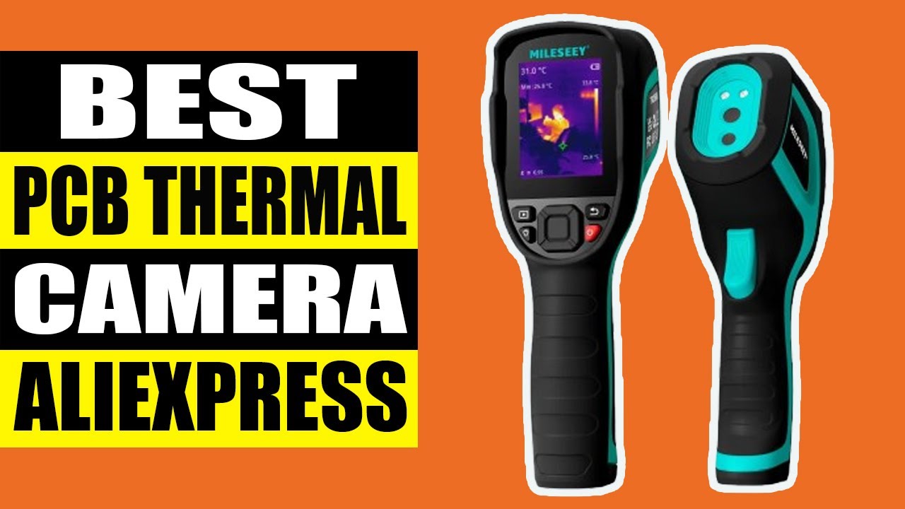 TOP 3 Best PCB Thermal Camera in 2025