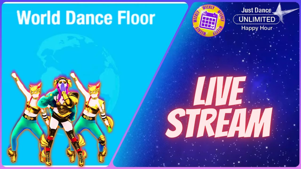 Just Dance 2022/2020 World Dance Floor Happy Hour & Weekly Tournament # 4