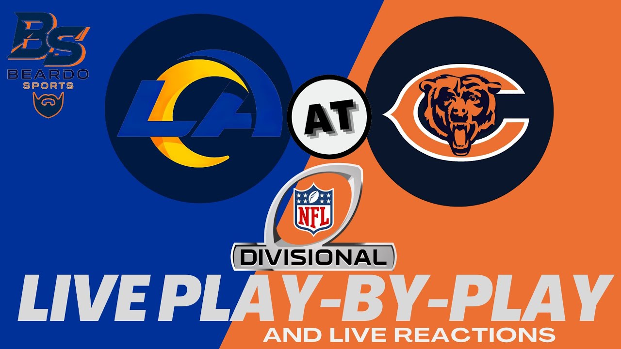 Los Angeles Rams at Chicago Bears NFC Divisional Playoff Game V (NFL Live Play-by-Play)
