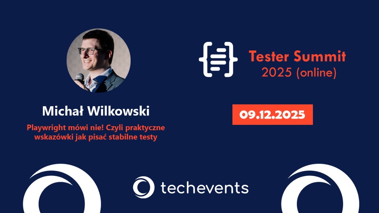 Playwright mówi nie! Czyli praktyczne wskazówki jak pisać stabilne testy