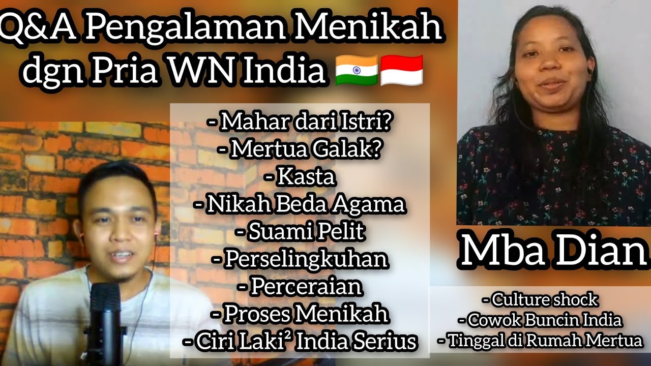 TANYA-JAWAB NIKAH CAMPUR DI INDIA: Dari Mahar, Mertua, Kasta, Agama, Selingkuh, Budaya, Perceraian..