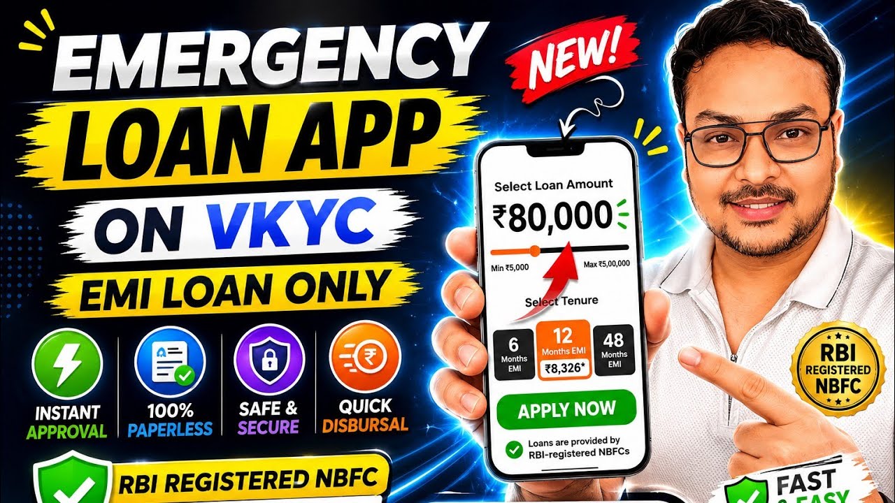 Emergency Loan App 2026 on VKYC | How to Get Loan with Low Cibil Score | EMI Loans Only |