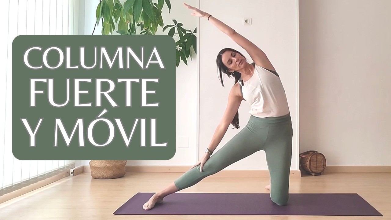 MOVILIDAD de COLUMNA | Clase para una ESPALDA FUERTE y FLEXIBLE