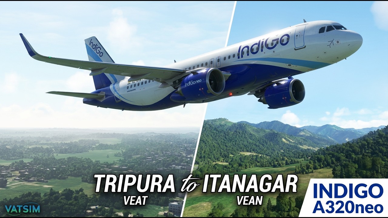 🛫 🌅Tripura ➜ Itanagar LIVE | IndiGo A320neo | MSFS 2020🏔️🛫#fly  #live
