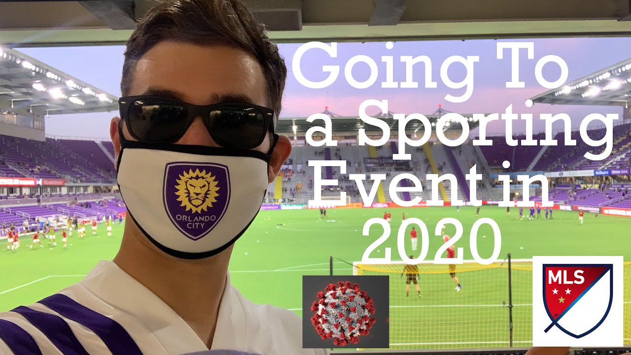 Going to a MLS Game / COVID-19 Safety Measures / Orlando City Exploria Stadium