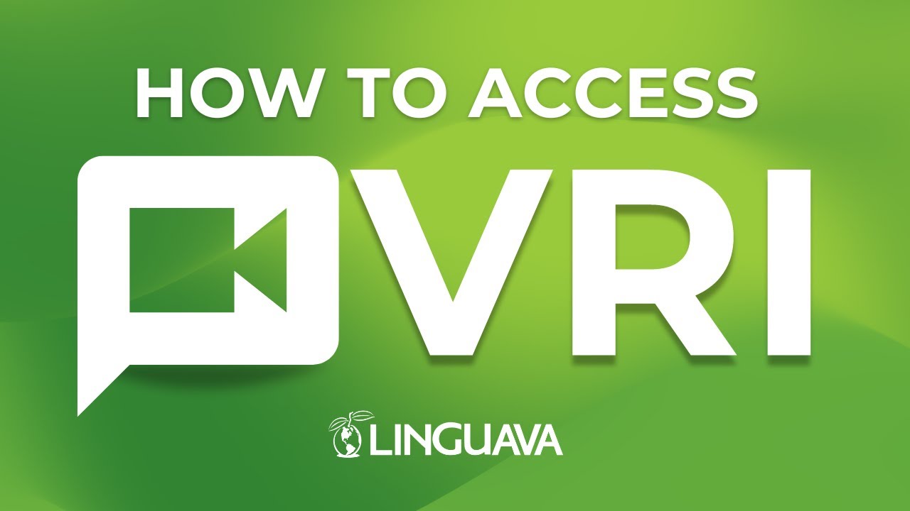 How to Access VRI (Video Relay Interpretation) with Linguava