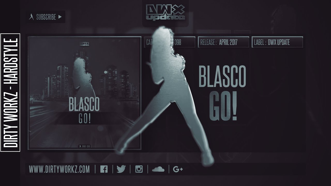 Blasco - Go! (Official HQ Preview)