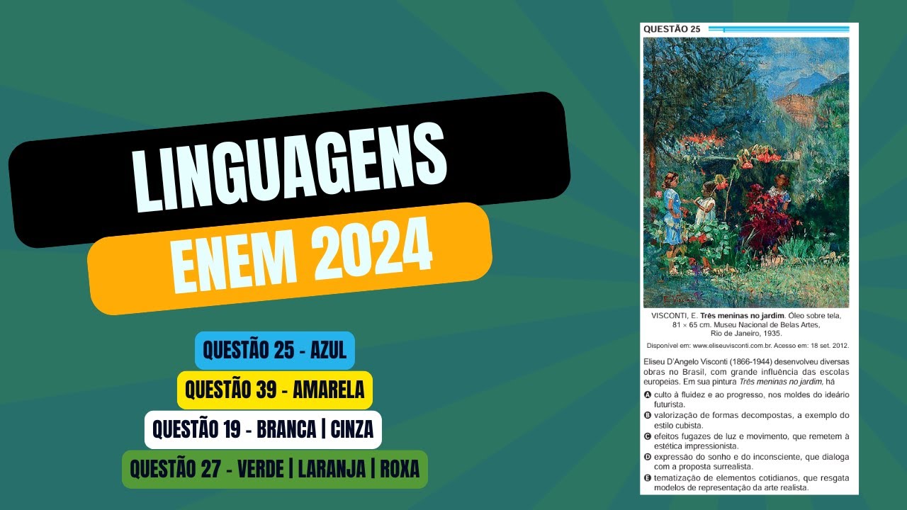 Resolução questão 25 (PROVA AZUL) | Linguagens ENEM 2024