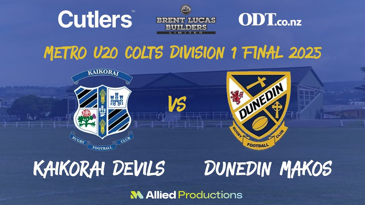 Dunedin Metro U20 Colts Division 1 Final 2025 - Kaikorai Devils  vs Dunedin Makos