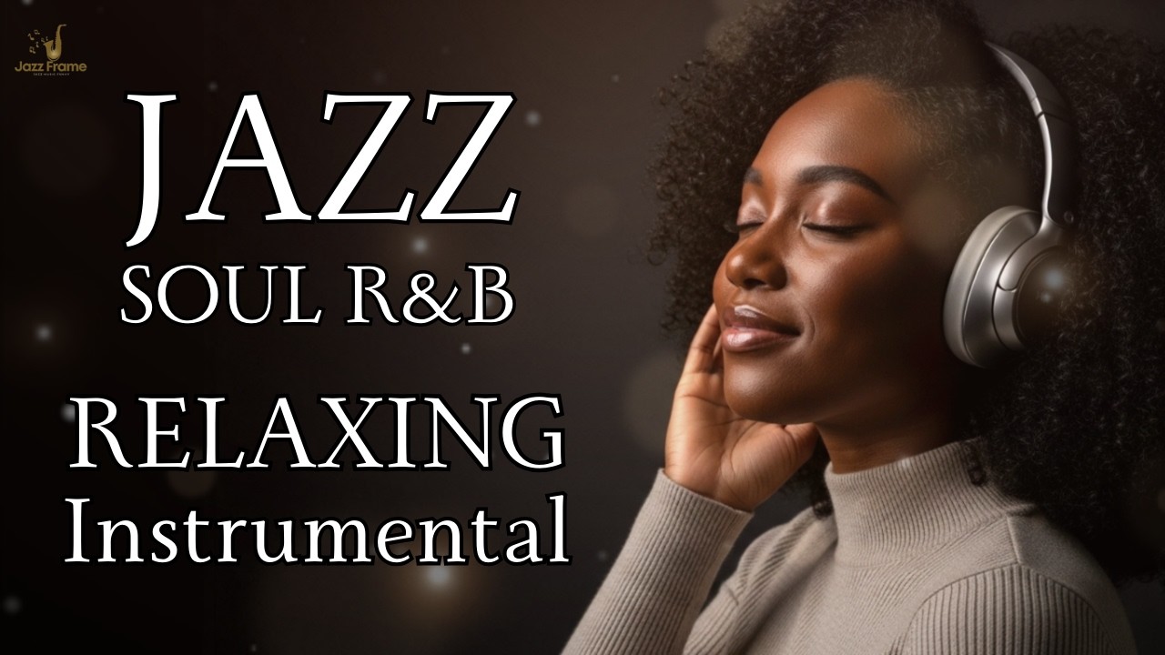 Jazz & Soul R&B – Warm Rhodes & Soulful Sax ✨ Chill Morning Jazz for Relaxation and Coffee Time