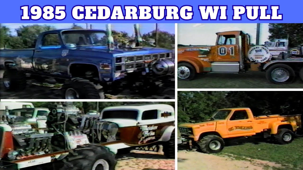 1985 Cedarburg WI modified truck & semi pull- from Dave Seeger's home video collection
