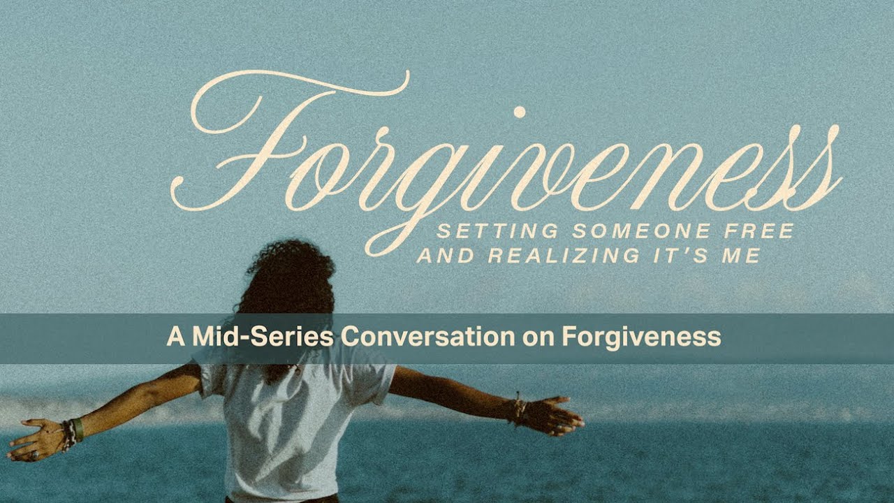 Forgiveness: A Mid-Series Conversation (2026-01-25, New City Online)