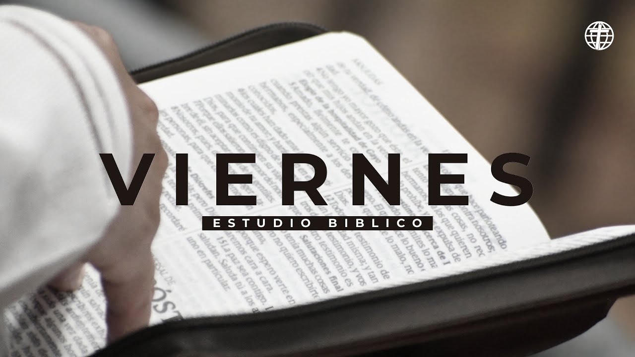 Estudio Biblico | Viernes 6 de Febrero 2026