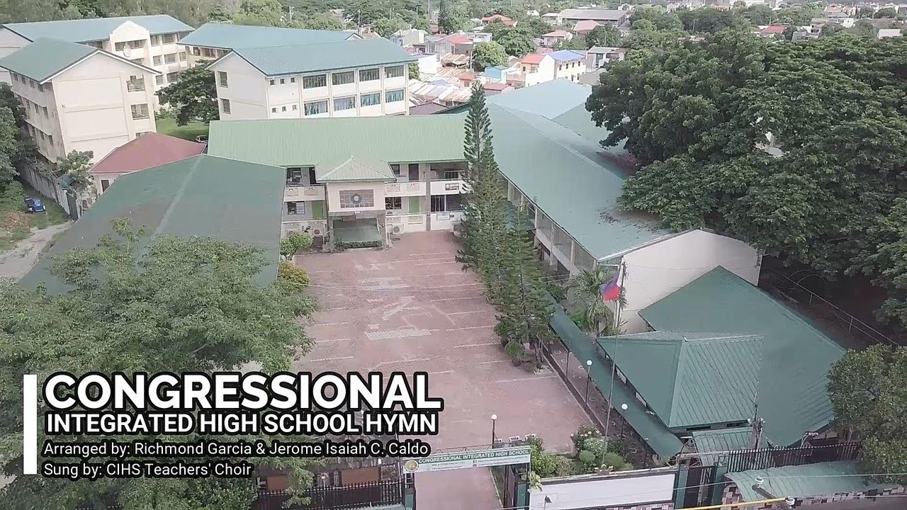 Congressional Integrated High School Hymn DepEd Tayo