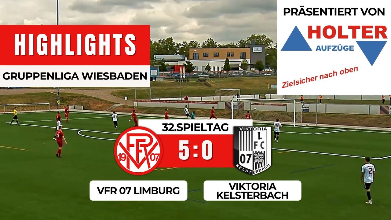 VfR 07 Limburg - Viktoria Kelsterbach 5:0 | Gruppenliga Wiesbaden | 32.Spieltag
