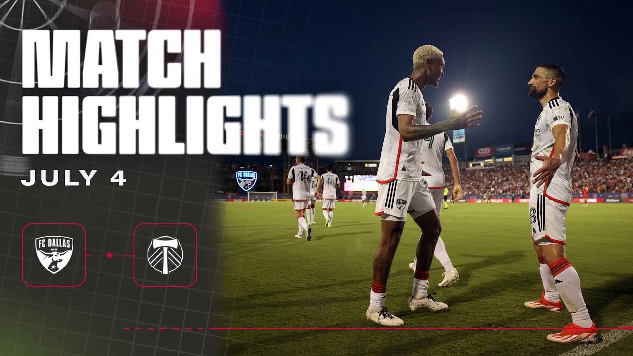 FC Dallas vs. Portland Timbers Highlights | July 4, 2024