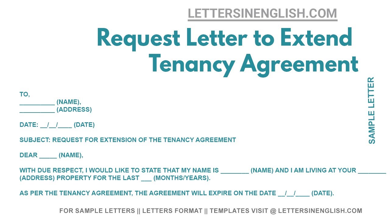 Request Letter To Extend Tenancy Agreement - Requesting Letter for Extension of Tenancy Agreement
