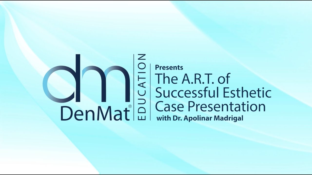 The ART of Successful Esthetic Case Preparation - DenMat Dental Webinar (November, 13, 2018)