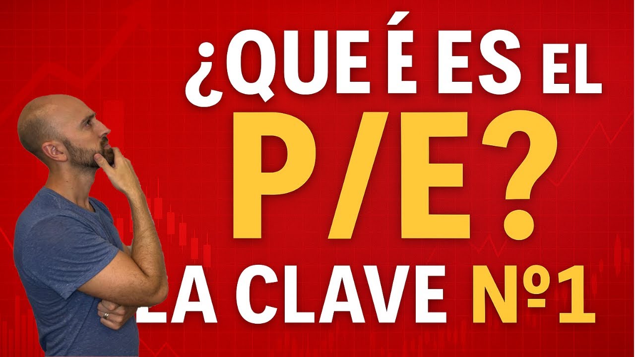 ✅ ¿Qué es el P/E o PER? La Clave Nº1 para Analizar Acciones (Explicado Fácil)📊