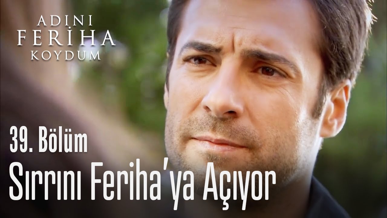 Levent, hayatının sırrını Feriha'ya veriyor - Adını Feriha Koydum 39. Bölüm