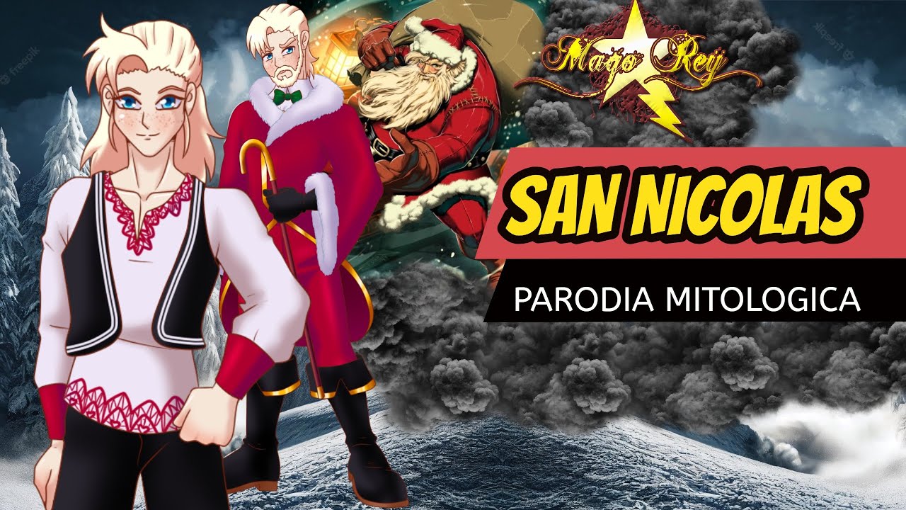 SAN NICOLAS / PARODIA MITOLOGICA / MAGO REY