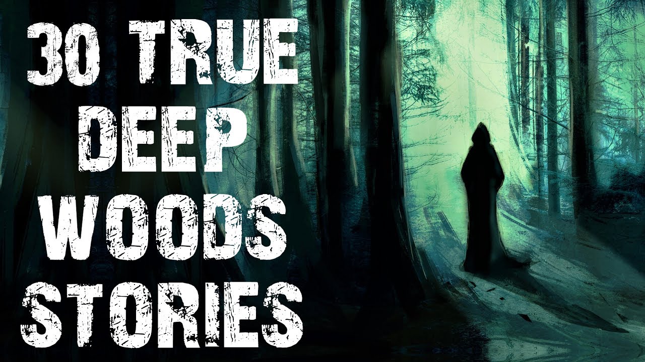 30 TRUE Deep Woods & Caving Scary Stories In The Rain | ( Horror Stories)