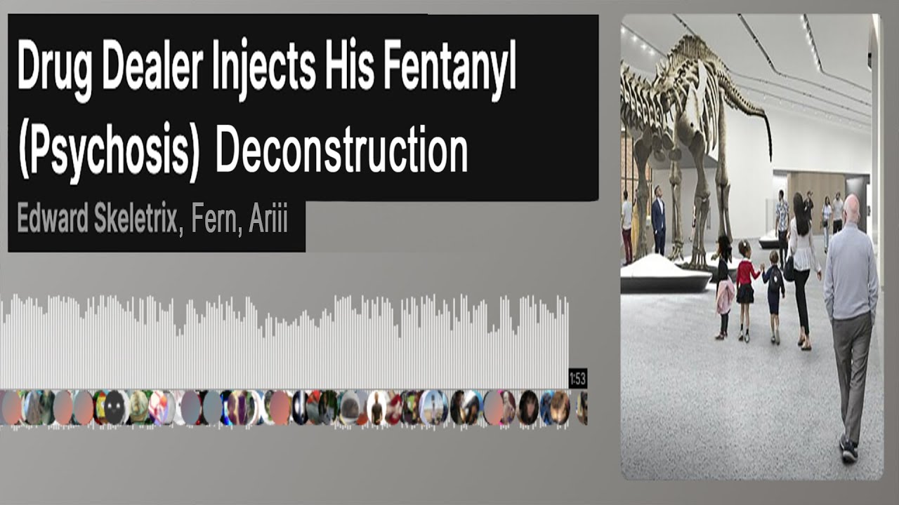 Drug Dealer Injects His Fentanyl (Psychosis) Deconstruction
