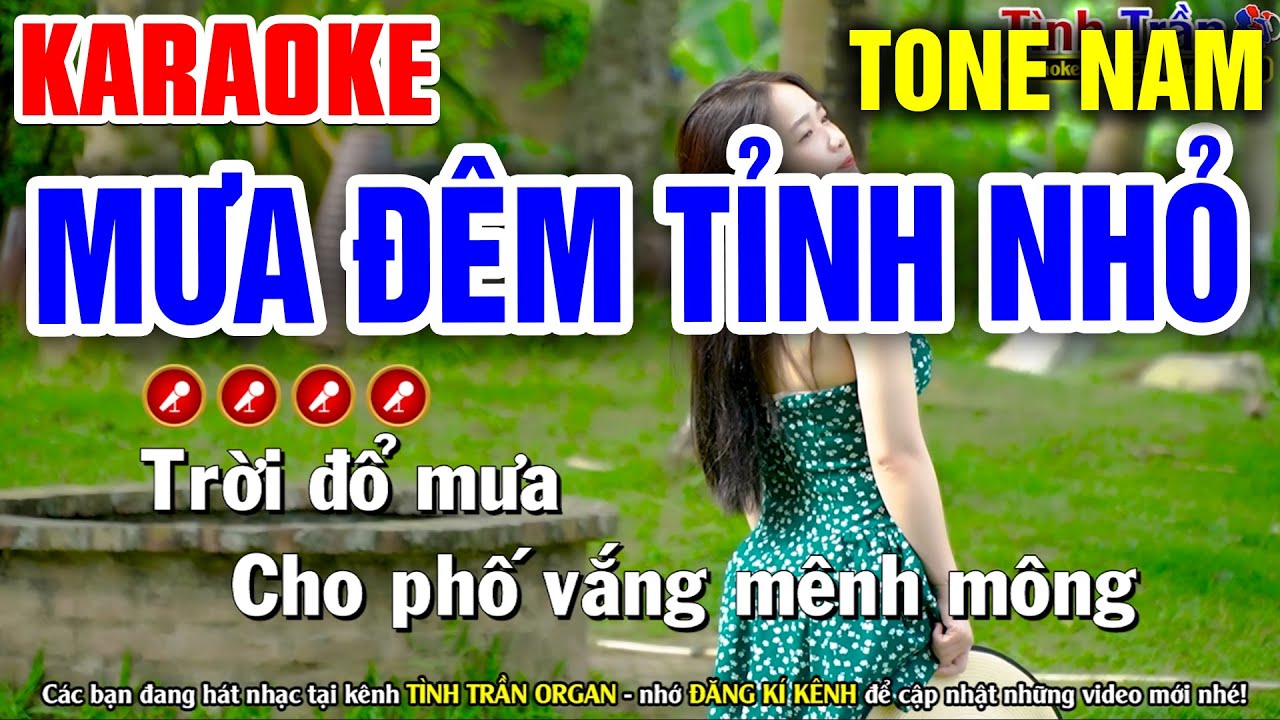 MƯA ĐÊM TỈNH NHỎ Karaoke Tone Nam | Tình Trần Karaoke