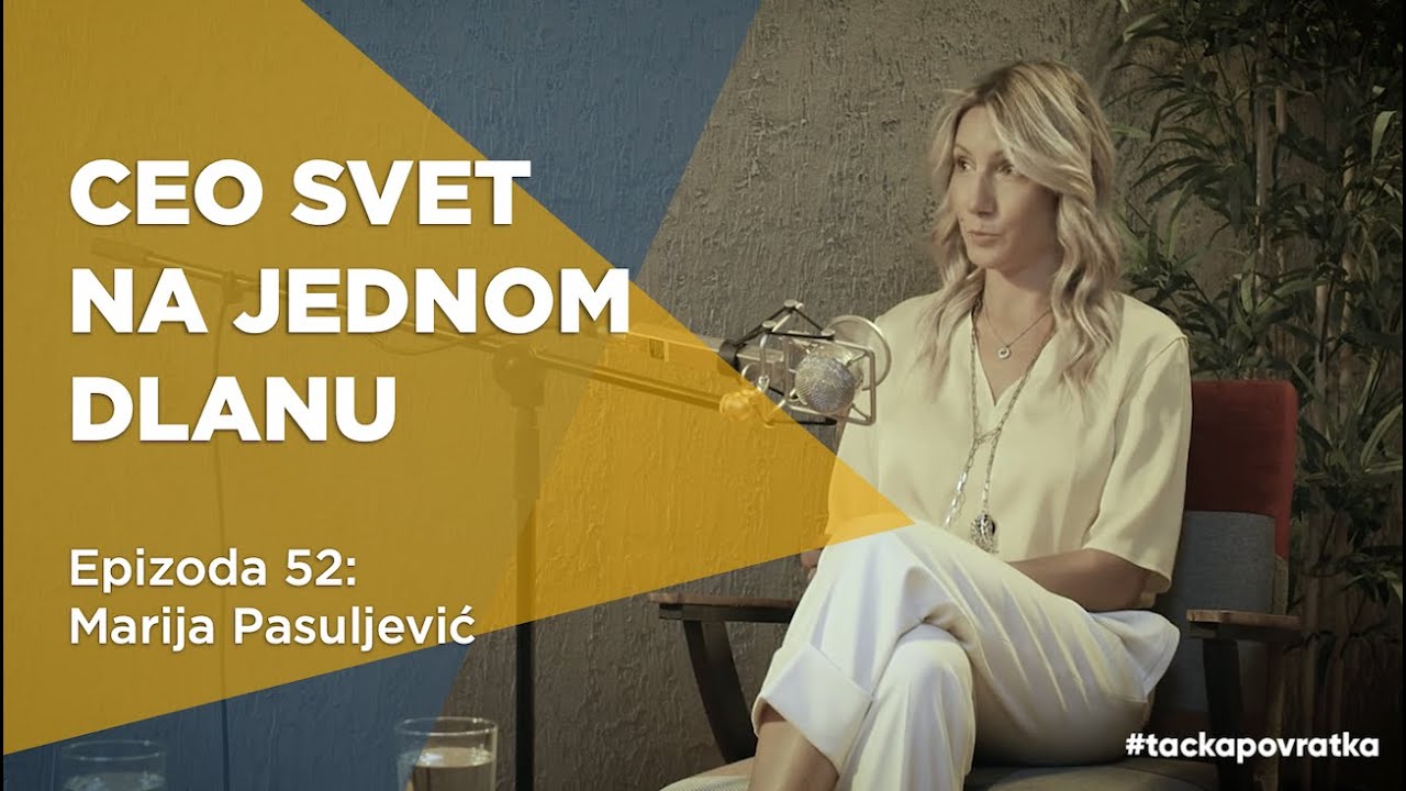 Tačka povratka Epizoda 52: Marija Pasuljević