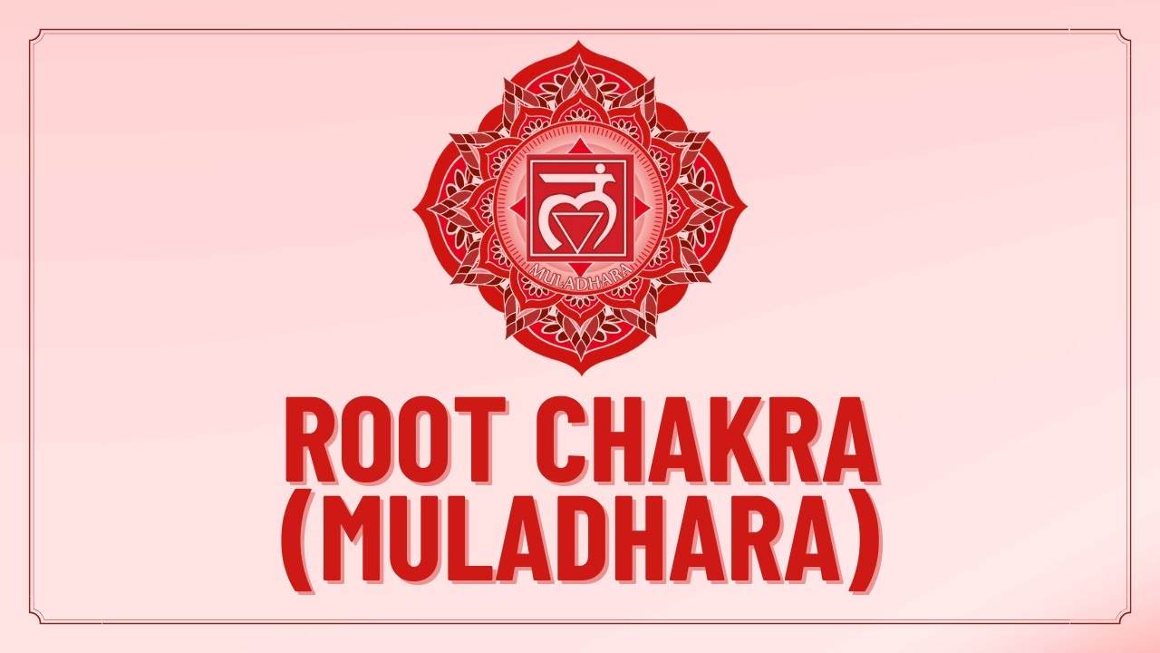 Root Chakra - 7 Chakra Yogabhyas