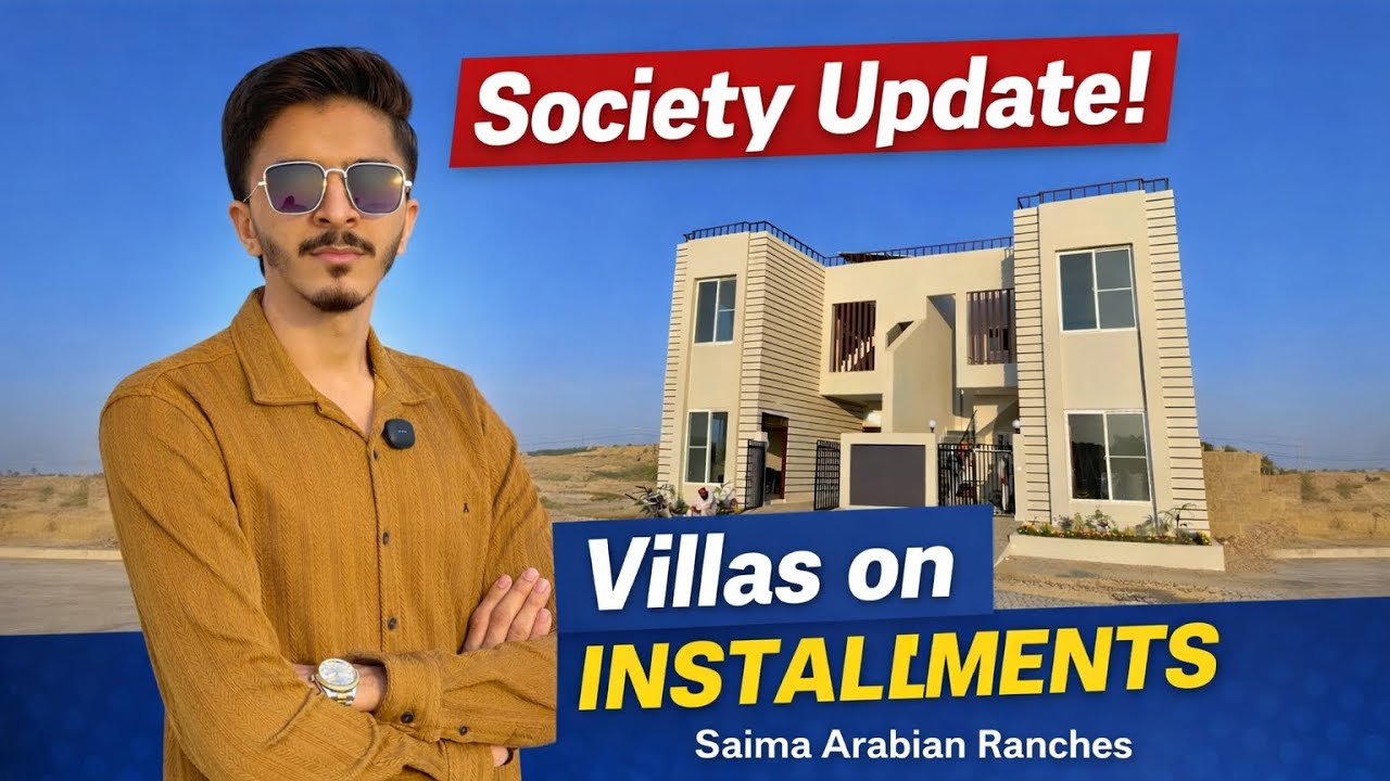 Saima Arabian Ranches Update | Villas on Easy Installments | Latest Society Development