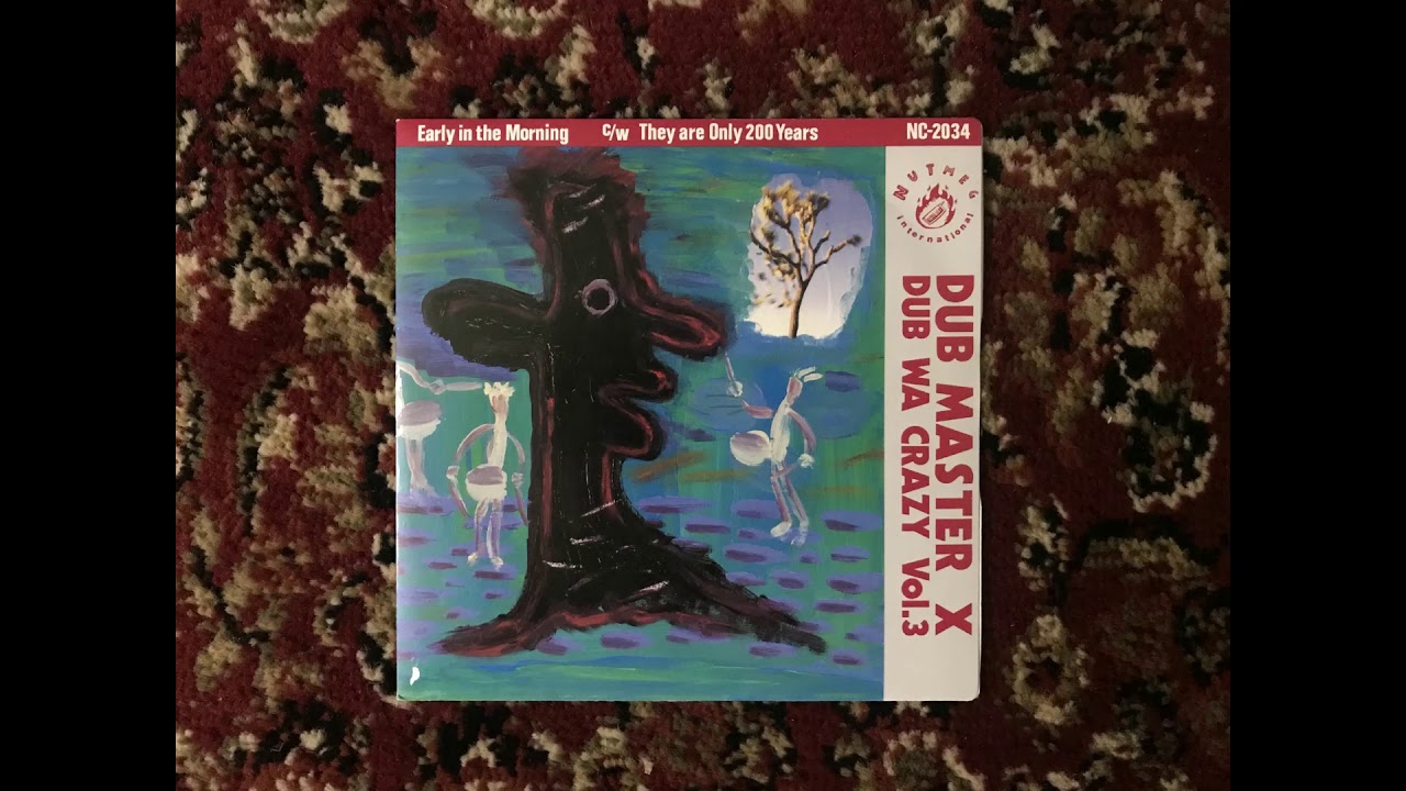 Dub Master X - They Are Only 200 Years