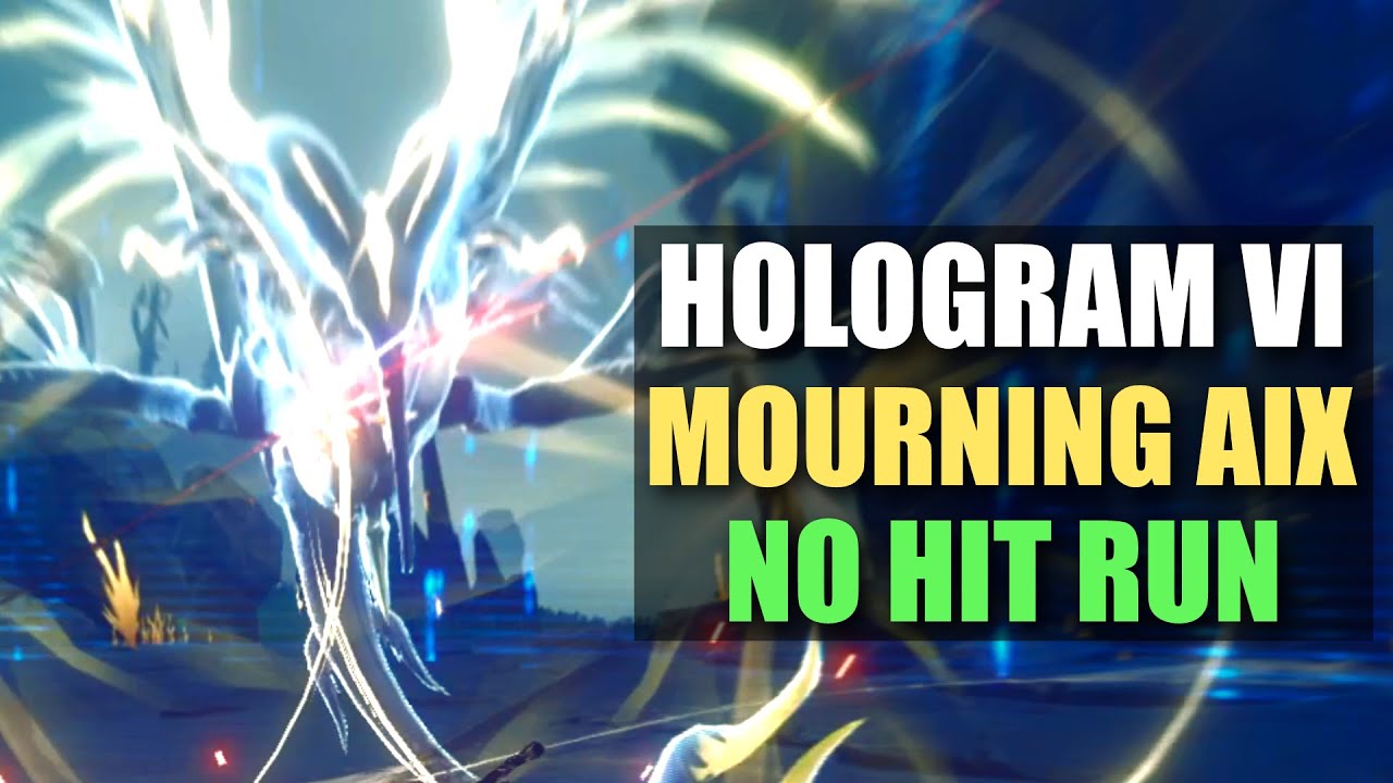NO HIT RUN HOLOGRAM VI - Mourning Aix Boss | Wuthering Waves