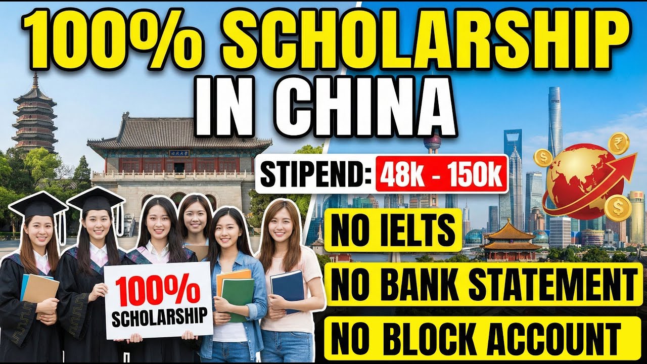 How to Get 100% Scholarship in China 2026 | No IELTS, No Bank Statement & NO Block Account + Stipend