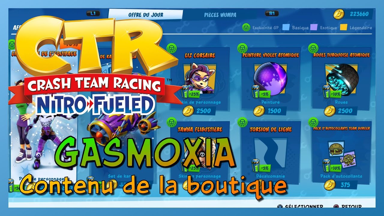 CTR - Gasmoxia Grand Prix : La Boutique !