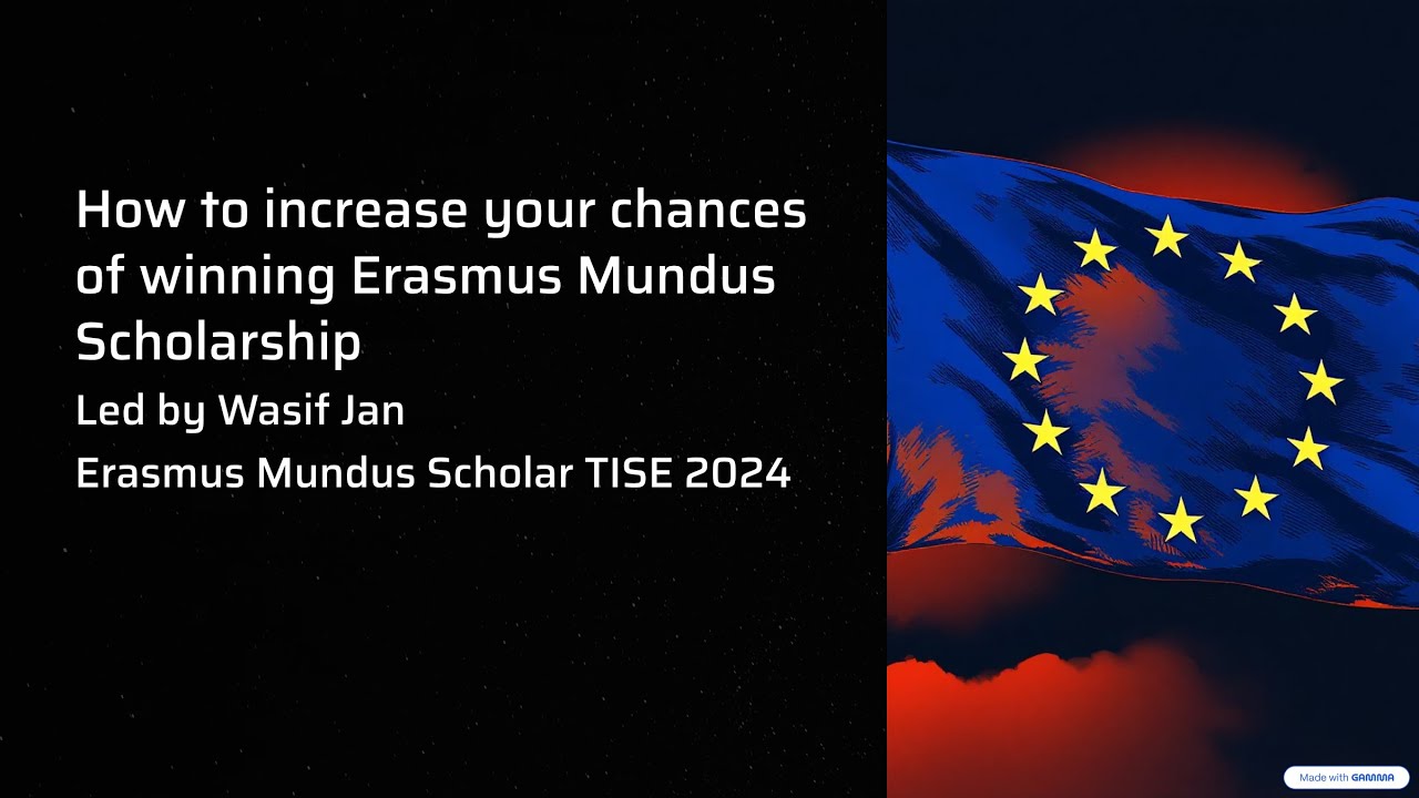 Erasmus Mundus Scholarship Session by Wasif Jan