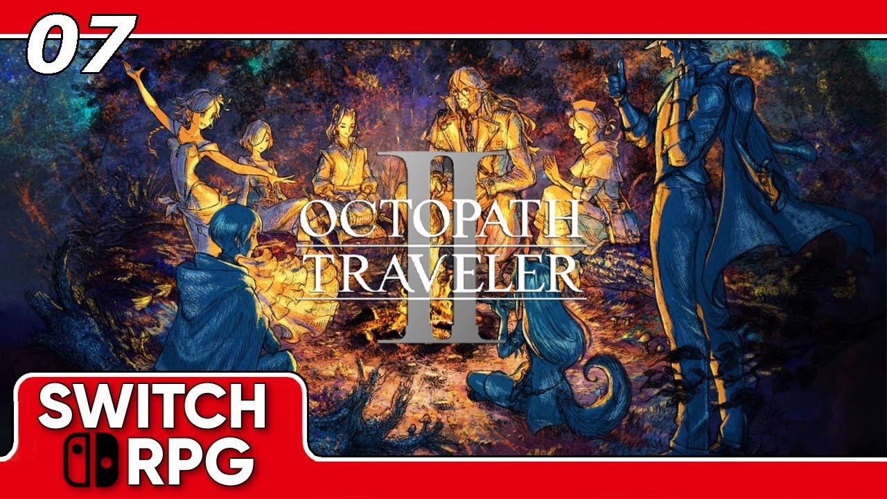 Merchant Of Oresrush - Octopath Traveler II - Apothecary Path - Nintendo Switch Gameplay - Episode 7