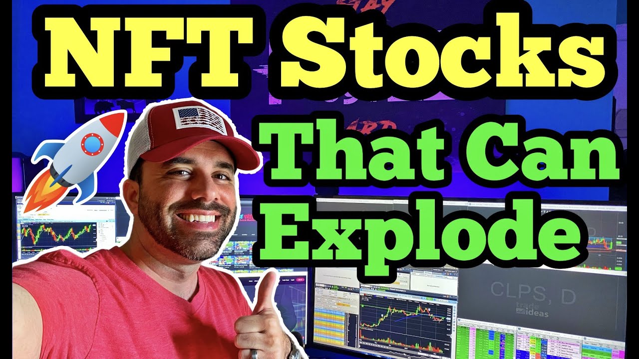 Best Potential Top NFT Stocks To Watch