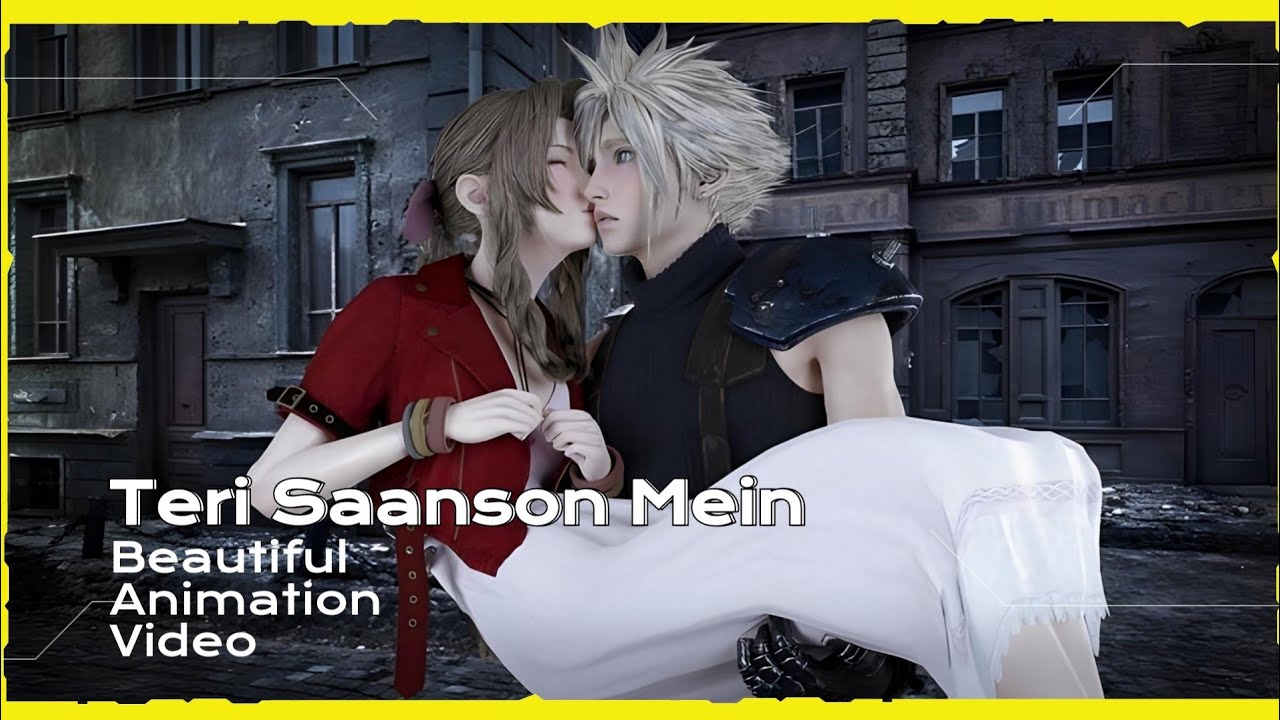 Beautiful Animation Video Song | Teri Saanson Mein | Final fantasy 7 | Riviera | Vitality N4