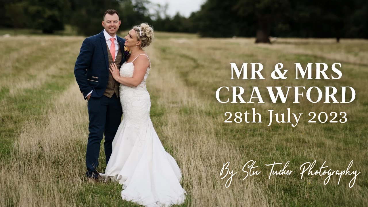 Our Wedding Video | Mr & Mrs Crawford