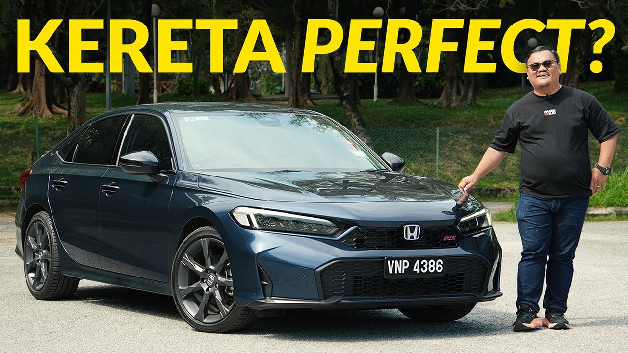 HONDA CIVIC e:HEV RS | SERIUS INI ANTARA KERETA PALING SEDAP  !!!