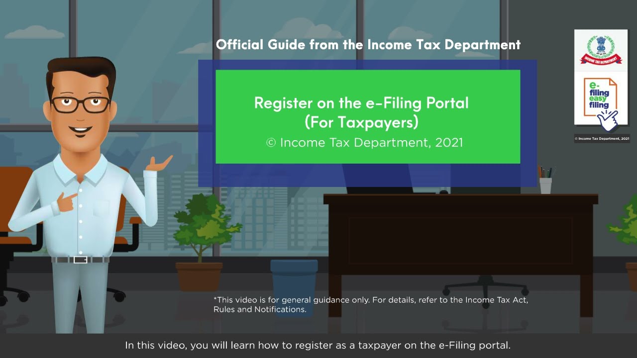 how to register as a taxpayer on the e-Filing portal of Income tax