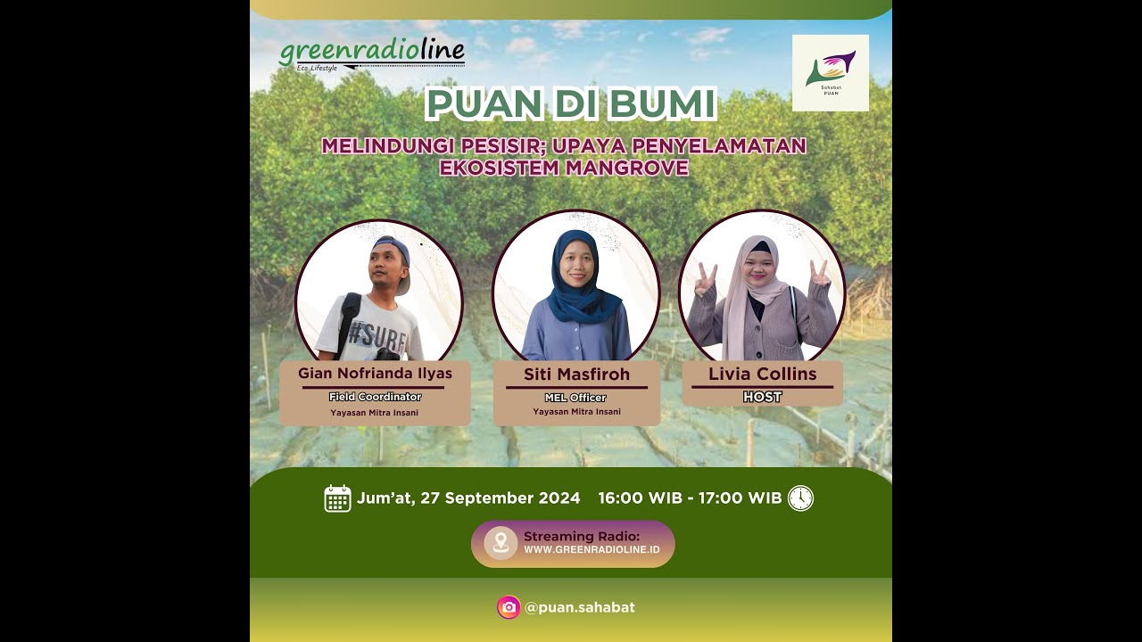 MELINDUNGI PESISIR; UPAYA PENYELAMATAN EKOSISTEM MANGROVE
