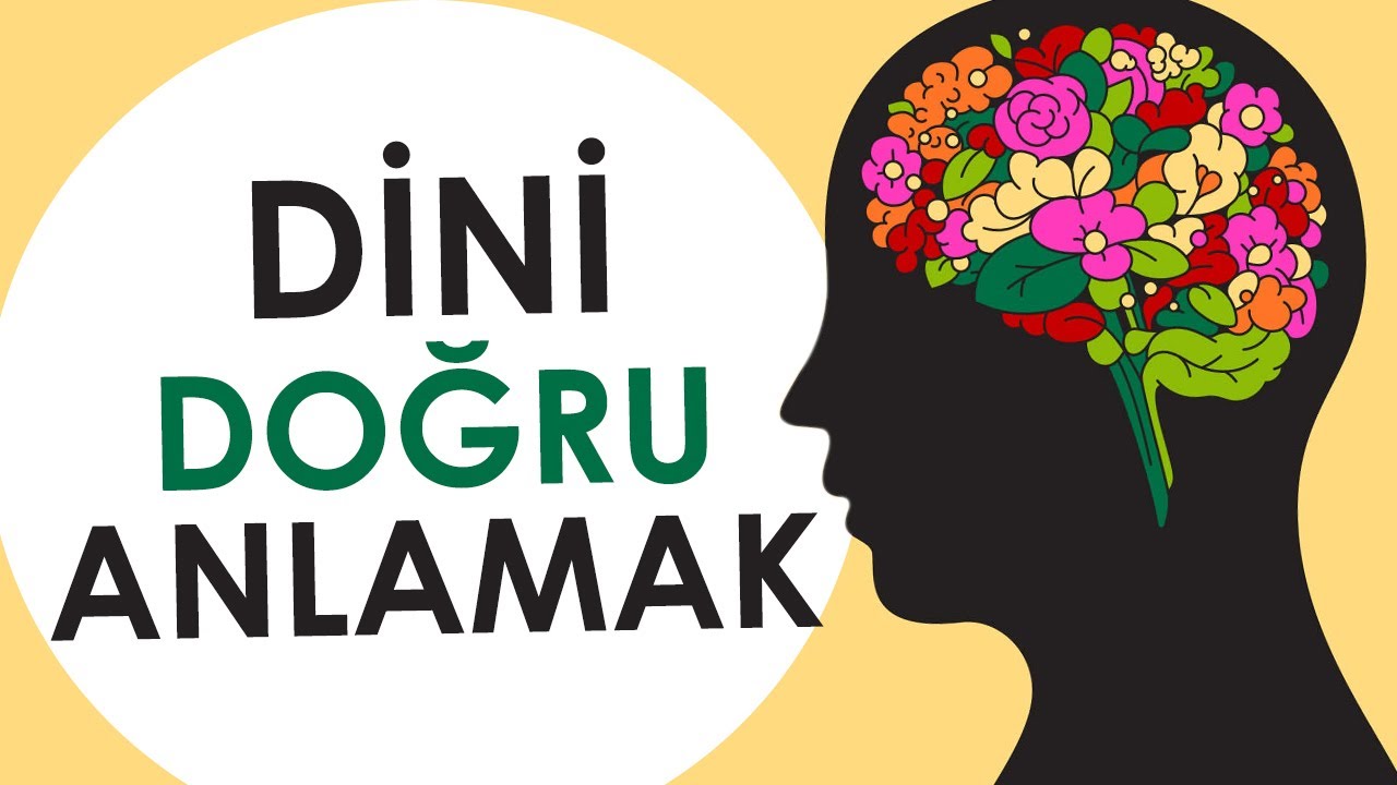 Dini Nasıl Doğru Anlarız? / Emre Dorman / Caner Taslaman / Şaban Ali Düzgün