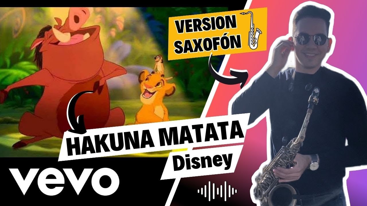 Hakunamatata (SAX Version) - El Rey León (The Lion King)