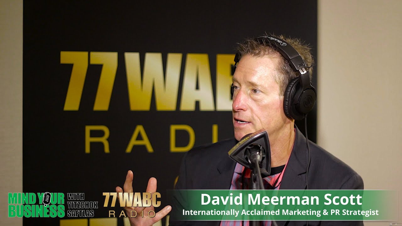 How to get your company in the news! with David Meerman Scott on 77WABC Mind Your Business