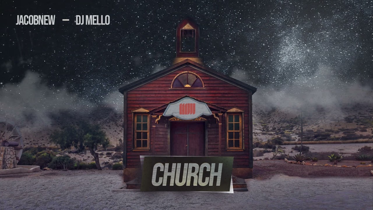 DJ Mello, Jacobnew - Church (Pseudo video)