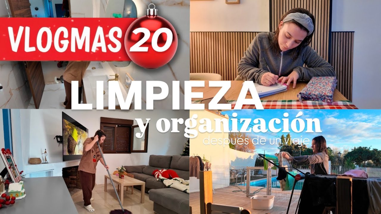 VLOGMAS✨ LIMPIEZA Y ORGANIZACIÓN 